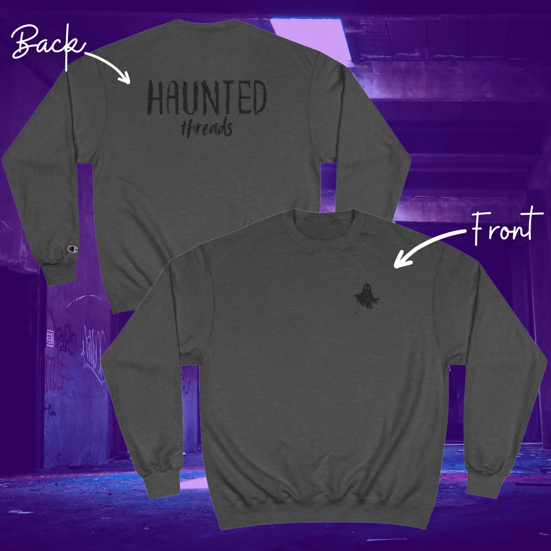 Haunted Threads Monochromatic Champion Crew Sweatshirt | Front & Back